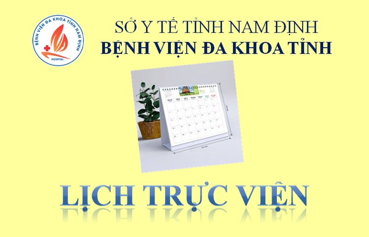 Lịch trực viện từ ngày 25 đến ngày 30 tháng 4 năm 2022